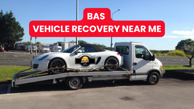 BAS Vehicle Recovery Near Me